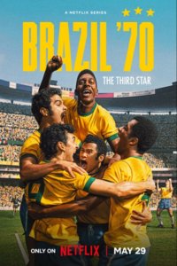 Бразилия '70: Третий чемпионский титул