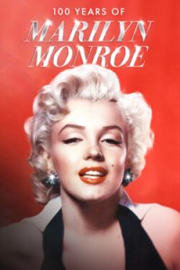 Мэрилин Монро: 100 лет славы